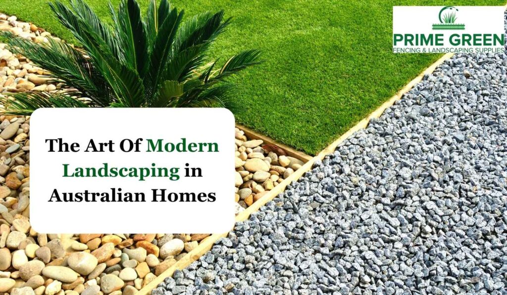 Modern Landscaping in Australian Homes