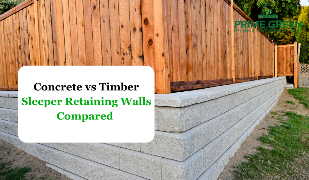 • Concrete sleeper retaining wall next to a timber sleeper wall for comparison